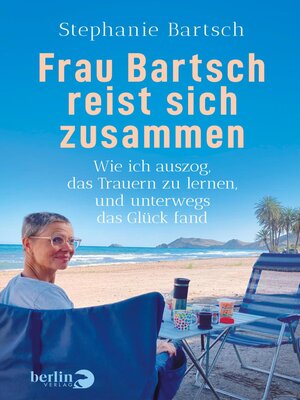 cover image of Frau Bartsch reist sich zusammen